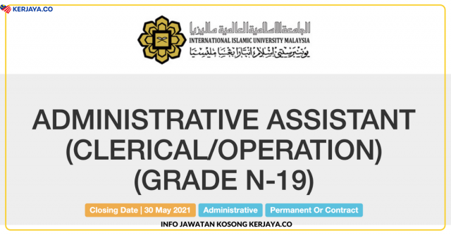 Universiti Islam Antarabangsa (IIUM) ~ Kekosongan Jawatan Assistant Science Officer, Medical Laboratory Technologist, Information Technology Officer, Administrative Officer, Assistant Engineer, Assistant Administrative Officer & Dental Surgery Assistant