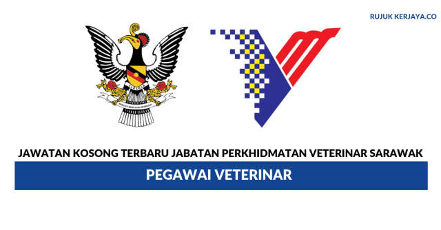 Jabatan Perkhidmatan Veterinar Sarawak ~ Pegawai Veterinar