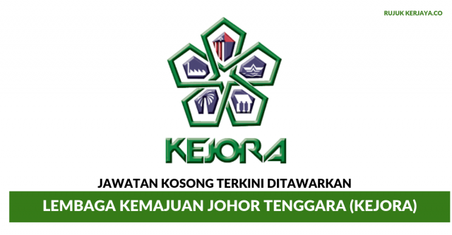 Lembaga Kemajuan Wilayah Johor Tenggara (KEJORA)