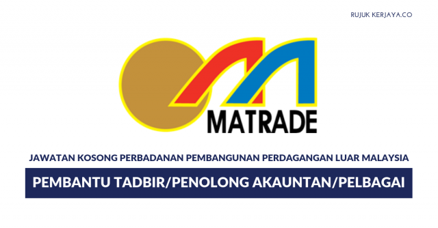 MATRADE / Perbadanan Pembangunan Perdagangan Luar Malaysia