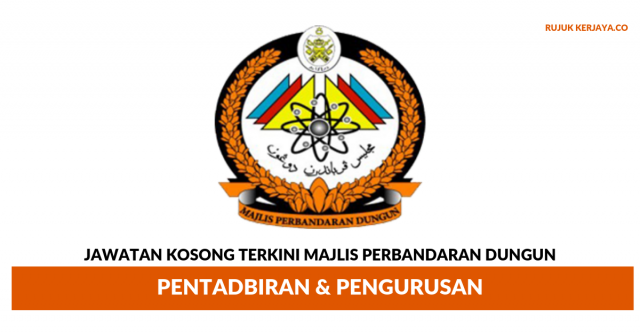 Majlis Perbandaran Dungun ~ Pentadbiran & Pengurusan