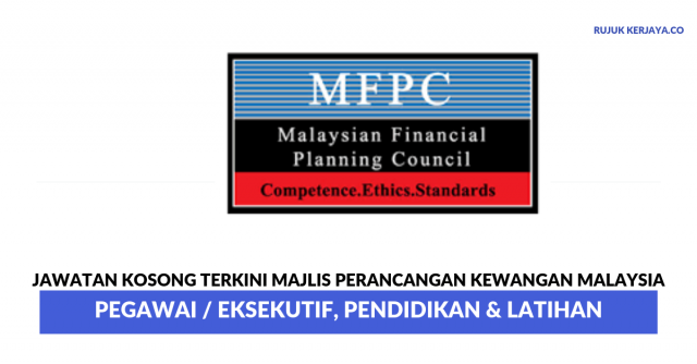 Majlis Perancangan Kewangan Malaysia ~ Pegawai / Eksekutif, Pendidikan & Latihan