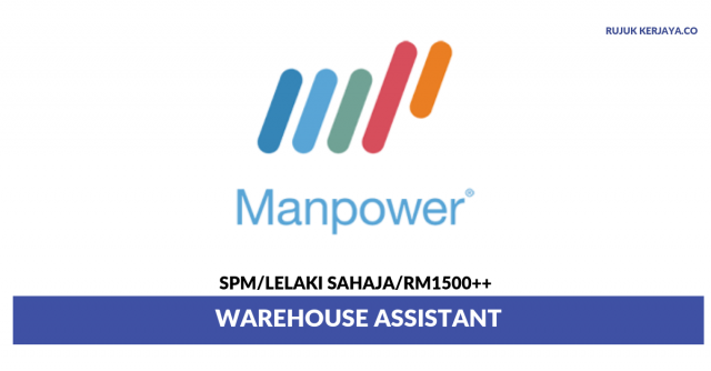 Manpower Staffing Services ~ Warehouse Assistant
