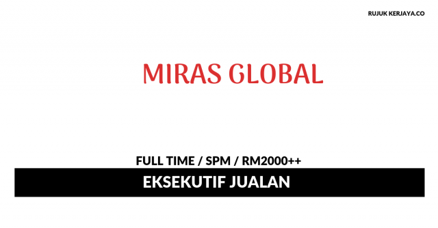 Miras Global ~ Eksekutif Jualan