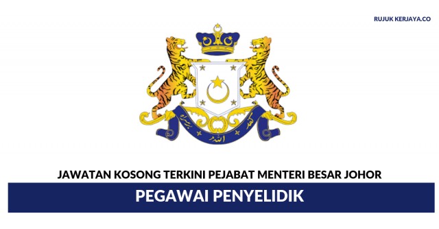 Pejabat Menteri Besar Johor ~ Pegawai Penyelidik
