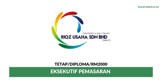 RIQZ Group Of Companies ~ Eksekutif Pemasaran