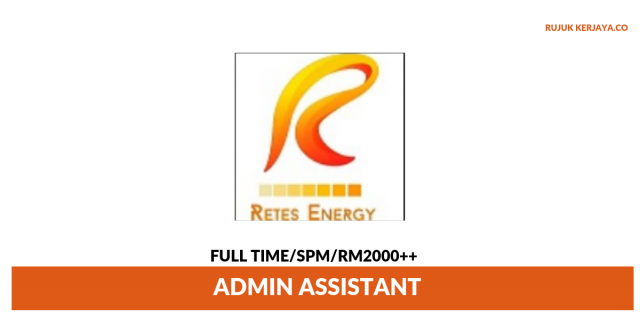 Retes Energy ~ Admin Assistant