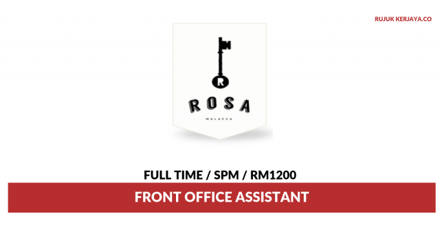 Rosa Hotel ~ Front Office Assistant