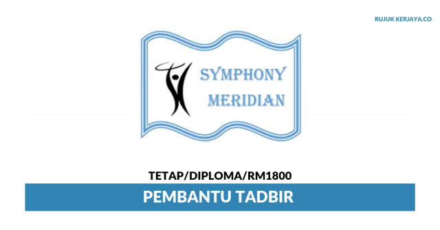 Symphony Meridian ~ Pembantu Tadbir