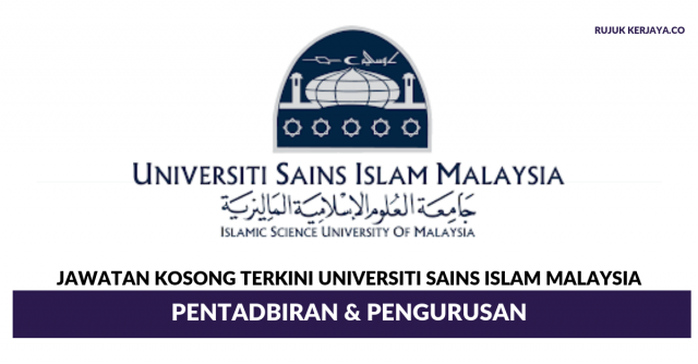 Universiti Sains Islam Malaysia ~ Pentadbiran & Pengurusan
