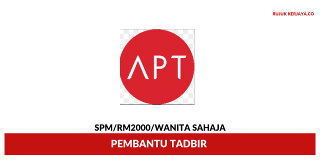 APT Professional Team ~ Pembantu Tadbir