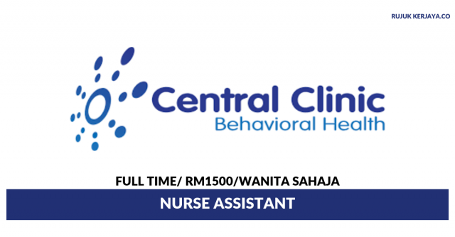 Central Clinic ~ Nurse Assistant