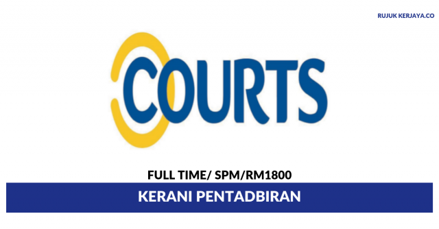 Courts (Malaysia) ~ Kerani Pentadbiran