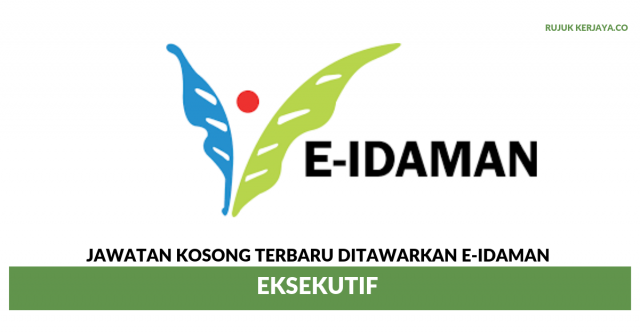 E-Idaman ~ Eksekutif
