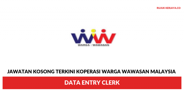 Koperasi Warga Wawasan Malaysia ~ Data Entry Clerk
