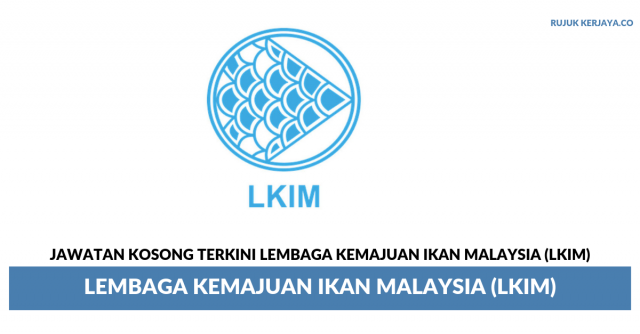 Lembaga Kemajuan Ikan Malaysia (LKIM)