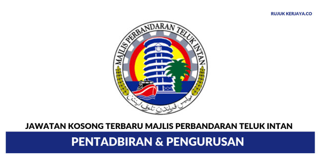 Majlis Perbandaran Teluk Intan ~ Pentadbiran & Pengurusan