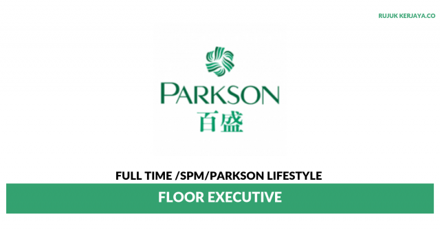 Parkson Lifestyle ~ Floor Executive