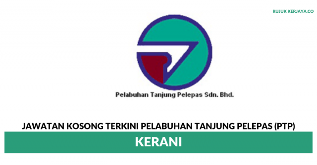 Pelabuhan Tanjung Pelepas (PTP) ~ Kerani