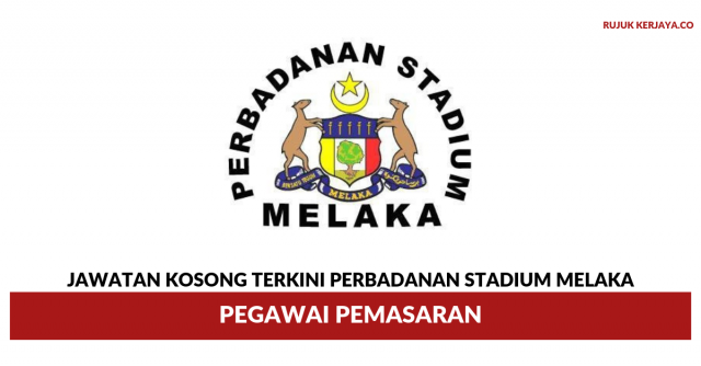 Perbadanan Stadium Melaka ~ Pegawai Pemasaran