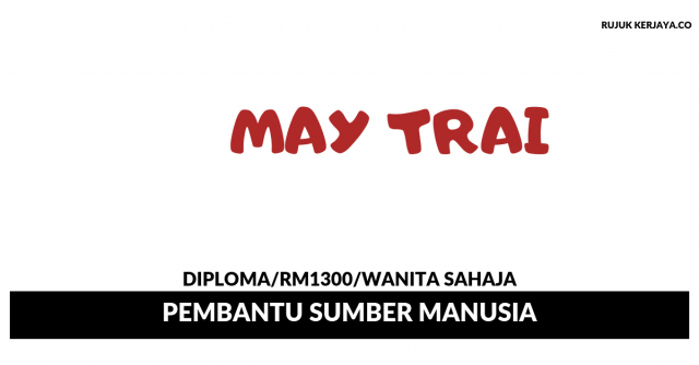 Restoren May-Trai ~ Pembantu Sumber Manusia