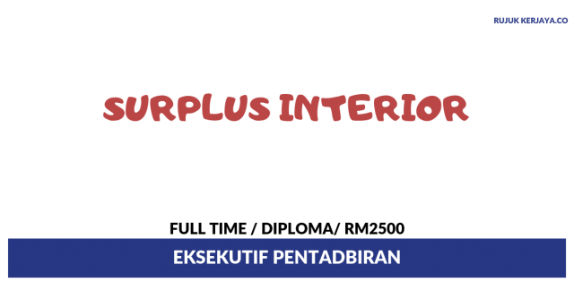 Surplus Interior ~ Eksekutif Pentadbiran