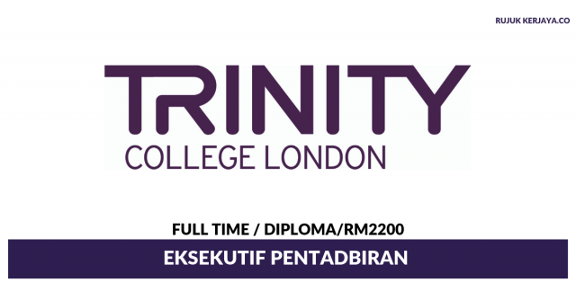 Trinity College London ~ Eksekutif Pentadbiran
