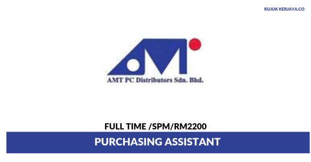 AMT PC Distributors ~ Purchasing Assistant