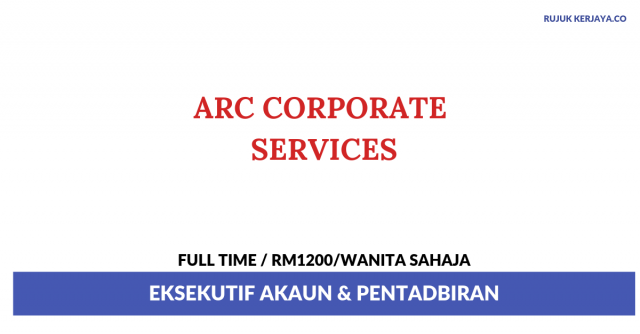 ARC Corporate Services ~ Eksekutif Pentadbiran