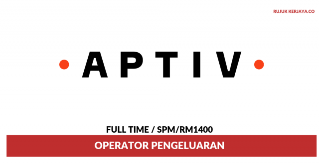 Aptiv Malaysia ~ Production Operator