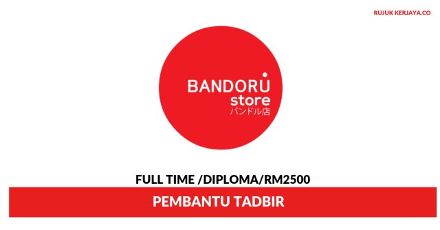 Bandoru ~ Pembantu Tadbir