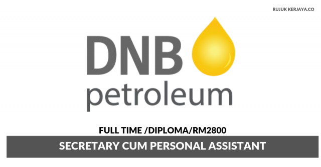 DNB Petroleum ~ Secretary Cum Personal Assistant