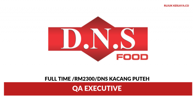 DNS Kacang Puteh ~ QA Executive