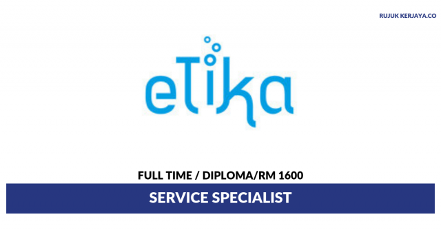 Etika ~ Service Specialist
