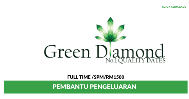 Green Diamond International ~ Pembantu Pengeluaran