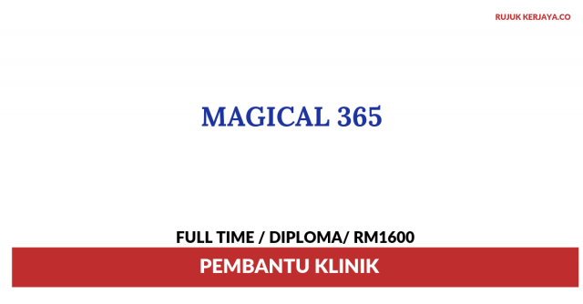 Magical 365 ~ Pembantu Klinik