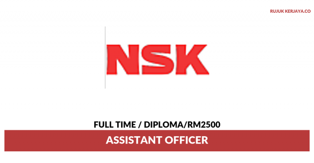 NSK Micro Precision ~ Assistant Officer