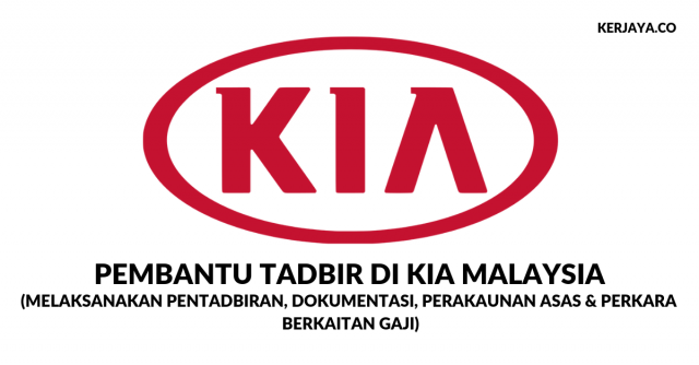 Pembantu Tadbir di KIA Malaysia (Melaksanakan Pentadbiran, Dokumentasi, Perakaunan Asas & Perkara Berkaitan Gaji)