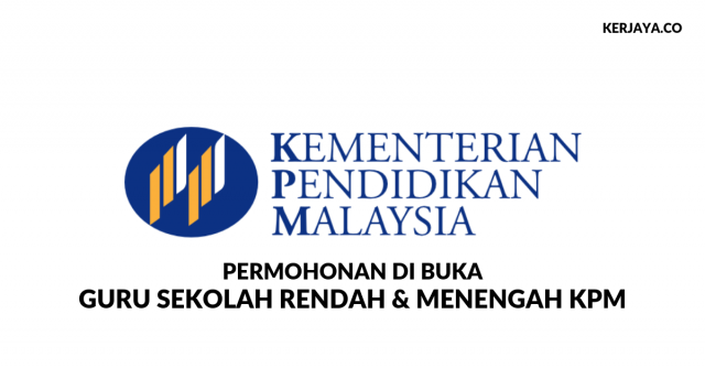 Permohonan Guru Sekolah Rendah & Menengah KPM Lepasan SPM di Buka