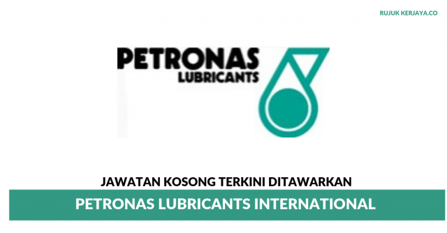 Petronas Lubricants International ~ Supervisor