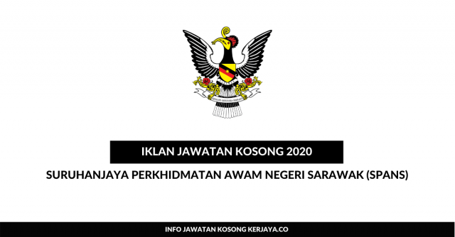 Suruhanjaya Perkhidmatan Awam Negeri Sarawak (SPANS) ~ Pentadbiran & Pengurusan