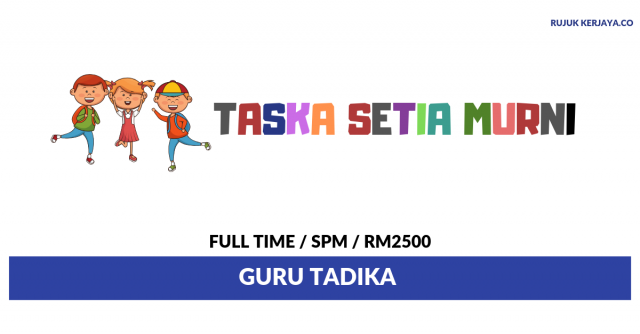 Taska Setia Murni Plt ~ Guru Tadika