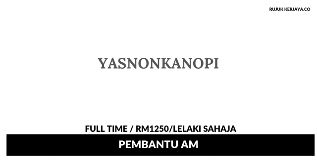 Yasnonkanopi ~ Pembantu Am