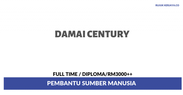 Damai Century ~ Pembantu Sumber Manusia