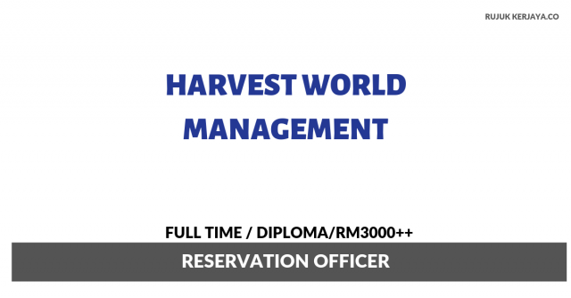 Harvest World Management ~ Reservation Officer