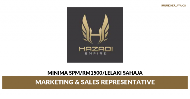 Hazadi Empire ~ Sales & Marketing Representative