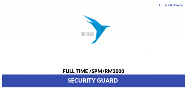 Ibronx ~ Security Guard