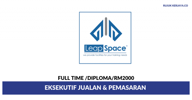 Leapspace Training Centre ~ Eksekutif Jualan & Pemasaran