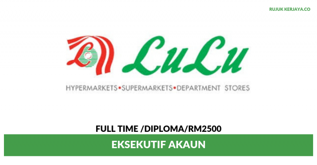 Lulu Group ~ Eksekutif Akaun