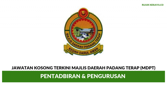 Majlis Daerah Padang Terap (MDPT) ~ Pentadbiran & Pengurusan